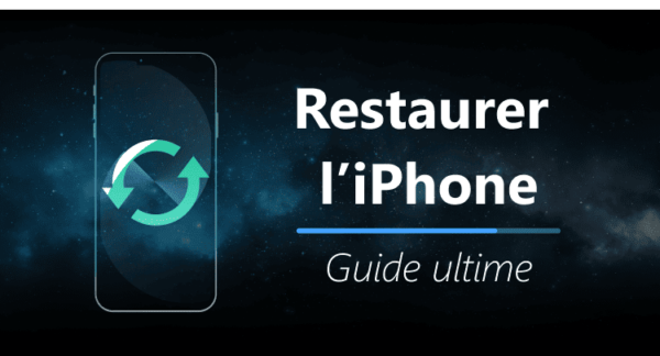 [5 méthodes] Comment restaurer son iPhone
