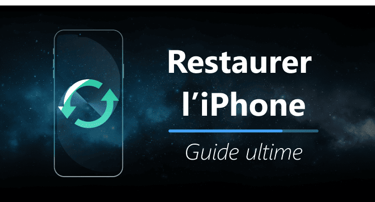 Comment restaurer son iPhone