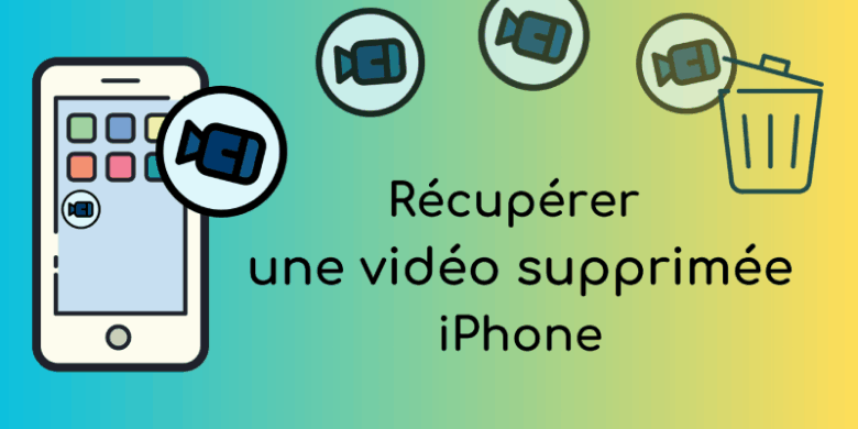 4 méthodes pour récupérer vos vidéos supprimées de l'iPhone