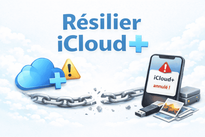 Comment résilier iCloud sans perdre ses données